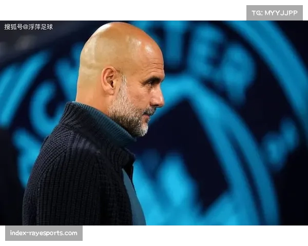 曼城战术转向长传反击 瓜迪奥拉调整提升进攻转换效率